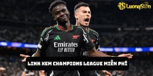 link xem Champions League miễn phí